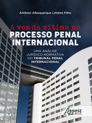 cover image of A Voz da Vítima no Processo Penal Internacional